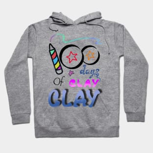 100 day of clay clay shirt Hoodie